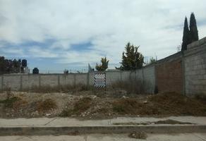 Foto de terreno habitacional en venta en  , epazoyucan centro, epazoyucan, hidalgo, 10995196 No. 01