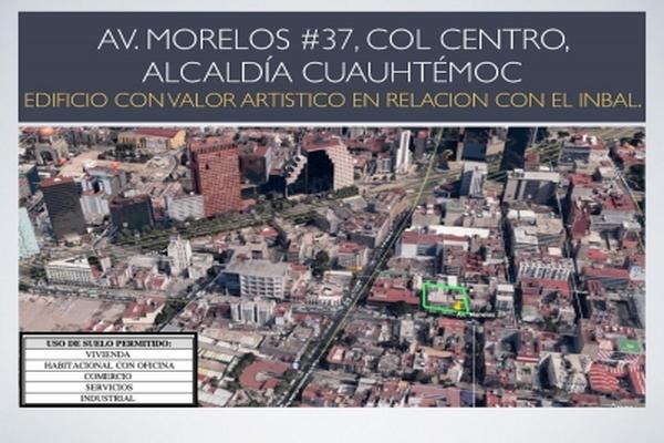 Foto de inmueble en AV MORELOS, Col. Centro (Área 4) C.P. 06040, Cuauhtémoc